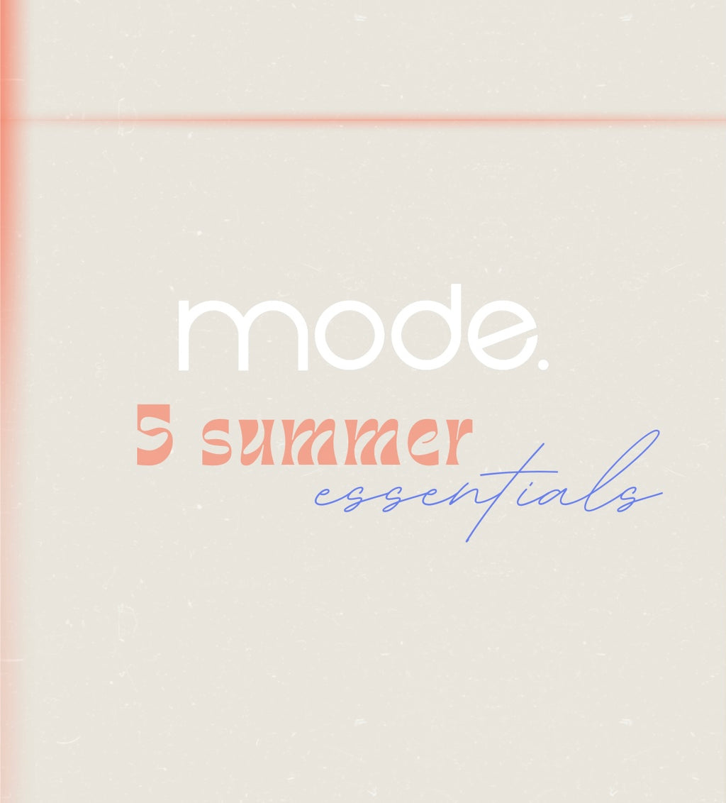 5 summer essentials