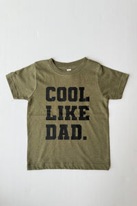cool like dad tee