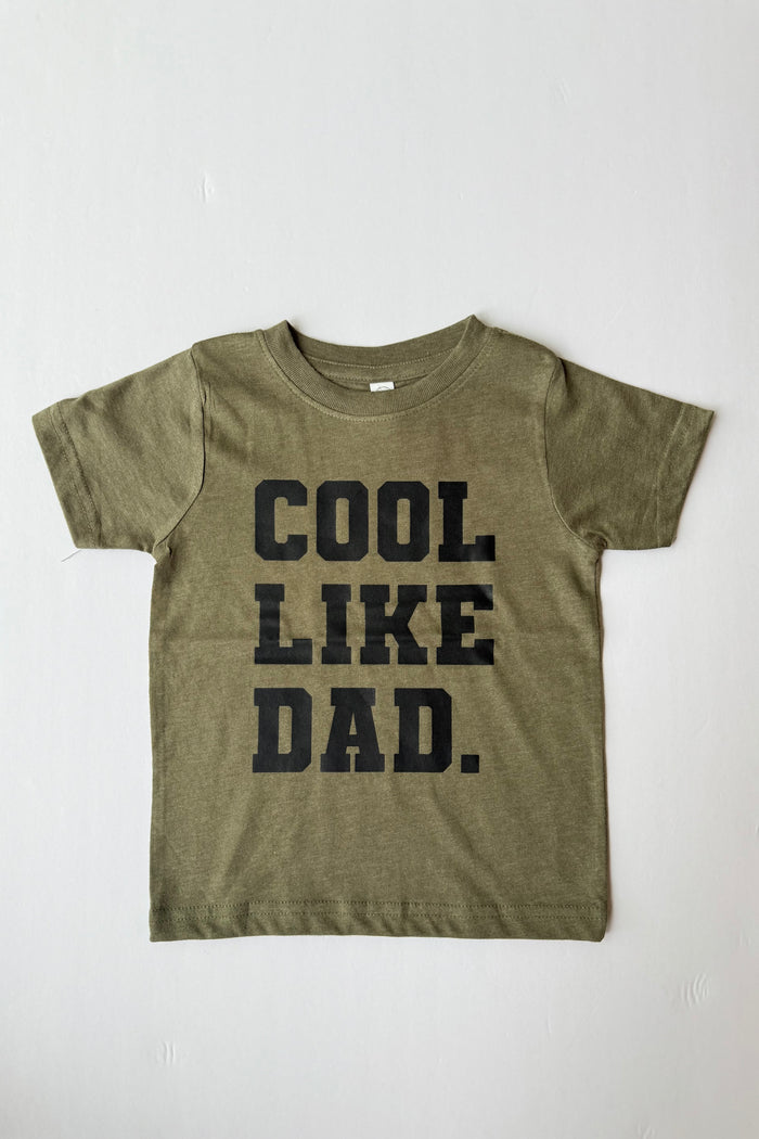 cool like dad tee