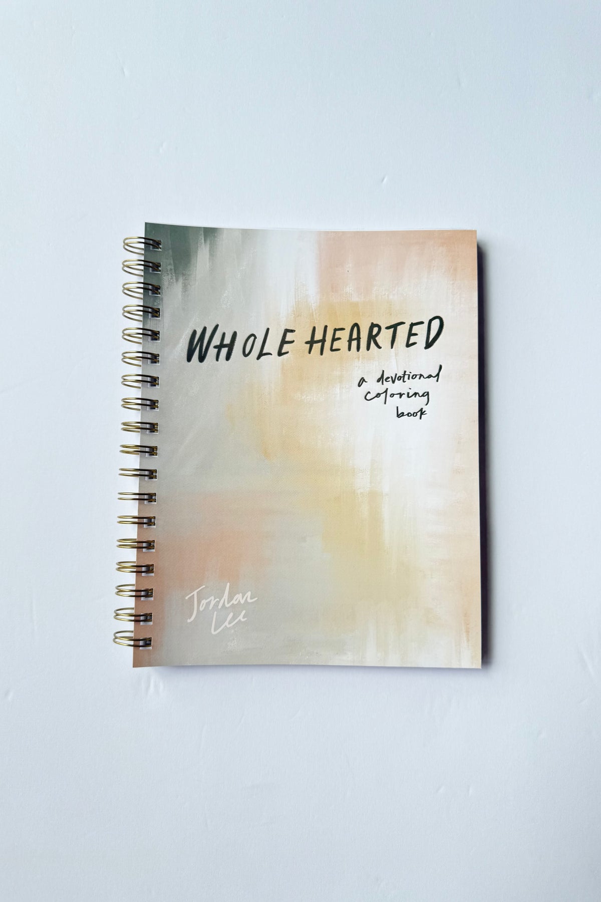 wholehearted: a coloring book devotional