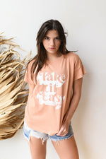 mode, take it easy tee